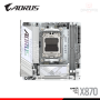 PLACA AORUS X870I PRO ICE MINI ITX DDR5 AMD AM5