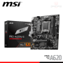 PLACA MSI PRO A620M-E M.ATX DDR5 AMD AM5 (PN:911-7E28-014)